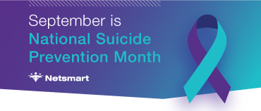 Netsmart九月是全国预防自杀月
